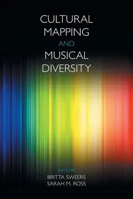 Cartografierea culturală și diversitatea muzicală - Cultural Mapping and Musical Diversity