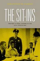 The Sit-Ins: Proteste și schimbări juridice în era drepturilor civile - The Sit-Ins: Protest and Legal Change in the Civil Rights Era