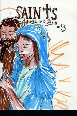Sfinții credinței catolice #3 - Saints of the Catholic Faith #3