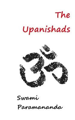 Upanishadele - The Upanishads