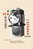 O nouă istorie a cinematografiei germane - A New History of German Cinema