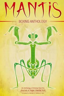 Antologia Mantis Boxing - Mantis Boxing Anthology
