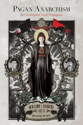 Anarhismul păgân - Pagan Anarchism