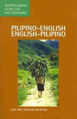 Dicționar concis Pilipino-Englez/Englez-Pilipino - Pilipino-English/English-Pilipino Concise Dictionary