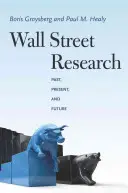 Wall Street Research: Trecut, prezent și viitor - Wall Street Research: Past, Present, and Future