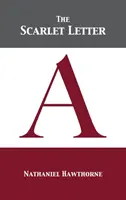 Scarlet Letter - The Scarlet Letter