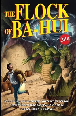 Stol de Ba-Hui și alte povestiri - The Flock of Ba-Hui and Other Stories