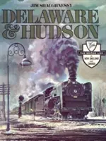 Delaware și Hudson - Delaware and Hudson