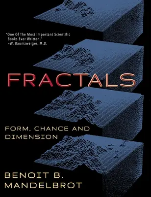 Fractalii: Formă, șansă și dimensiune - Fractals: Form, Chance and Dimension