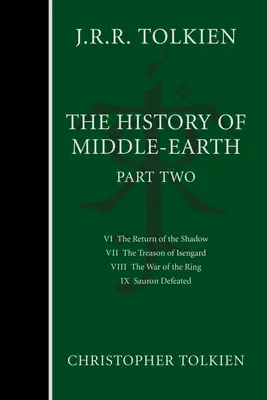 Istoria Pământului de Mijloc, Partea a doua, 2 - The History of Middle-Earth, Part Two, 2
