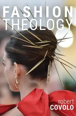 Teologia modei - Fashion Theology