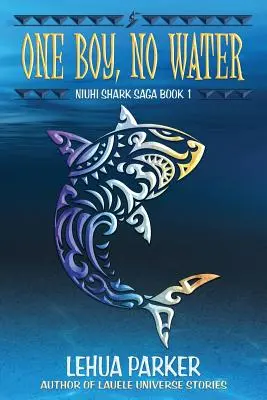 Un băiat, fără apă - One Boy, No Water