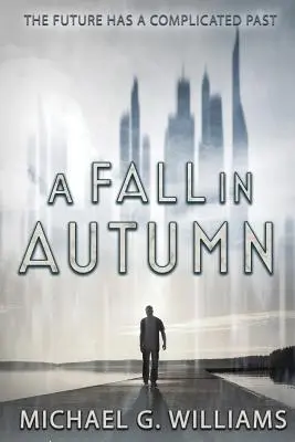 O cădere în toamnă - A Fall in Autumn