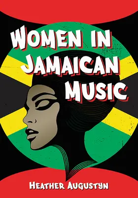 Femei în muzica jamaicană - Women in Jamaican Music