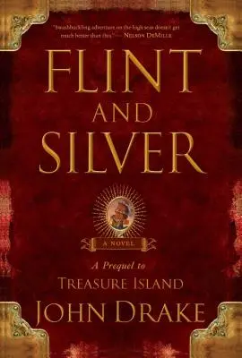 Flint and Silver: Un prequel la Insula comorii - Flint and Silver: A Prequel to Treasure Island