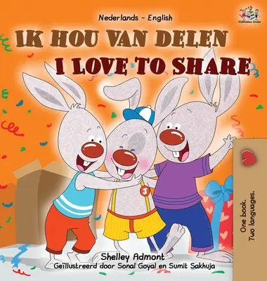 I Love to Share (Carte bilingvă olandeză engleză pentru copii) - I Love to Share (Dutch English Bilingual Children's Book)