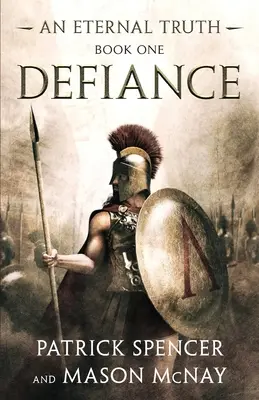 Defiance: O poveste despre spartani și bătălia de la Termopile - Defiance: A tale of the Spartans and the Battle of Thermopylae