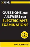Audel Întrebări și răspunsuri pentru examenele de electrician - Audel Questions and Answers for Electrician's Examinations