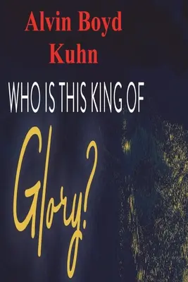 Cine este acest Rege al gloriei? - Who is this King of Glory?