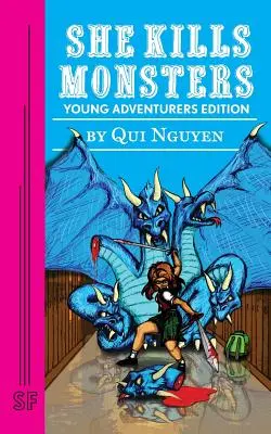 Ea ucide monștrii: Young Adventurers Edition - She Kills Monsters: Young Adventurers Edition