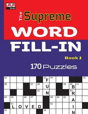 Cartea Supreme WORD FILL-IN - The Supreme WORD FILL-IN Book