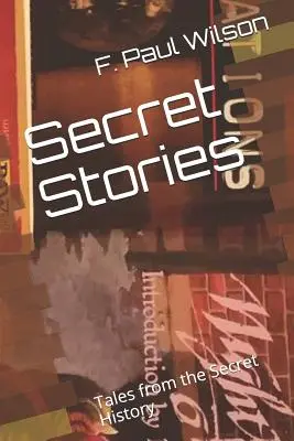 Povești secrete: Povești din istoria secretă - Secret Stories: Tales from the Secret History