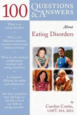 100 de întrebări și răspunsuri despre tulburările de alimentație - 100 Questions & Answers about Eating Disorders