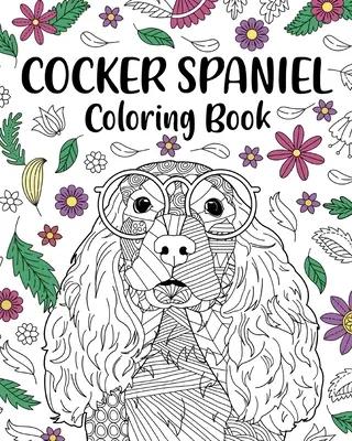 Cocker Spaniel Carte de colorat - Cocker Spaniel Coloring Book