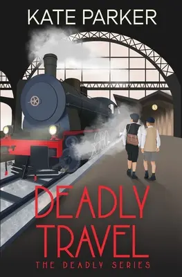 Călătorie mortală - Deadly Travel