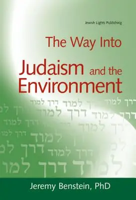 Calea către iudaism și mediu - The Way Into Judaism and the Environment