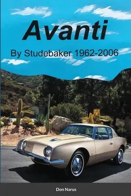 Avanti de la Studebaker - Avanti by Studebaker