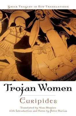 Femeile troiene - Trojan Women