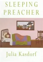 Predicatorul adormit - Sleeping Preacher