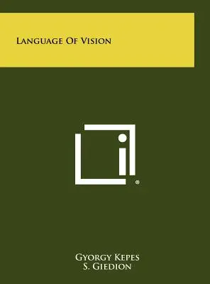 Limbajul viziunii - Language Of Vision
