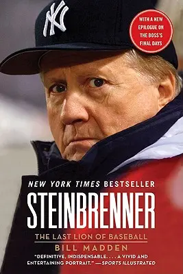 Steinbrenner: Ultimul leu al baseball-ului - Steinbrenner: The Last Lion of Baseball