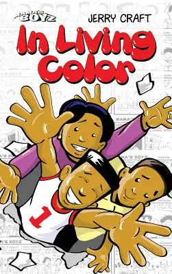 Mama's Boyz: În culori vii! - Mama's Boyz: In Living Color!