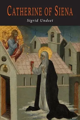 Ecaterina din Siena - Catherine of Siena