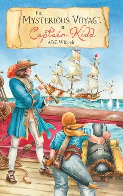 Călătoria misterioasă a căpitanului Kidd - The Mysterious Voyage of Captain Kidd