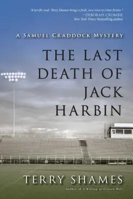 Ultima moarte a lui Jack Harbin: Un mister Samuel Craddock - The Last Death of Jack Harbin: A Samuel Craddock Mystery