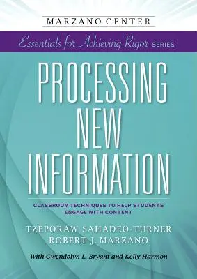 Procesarea informațiilor noi - Processing New Information