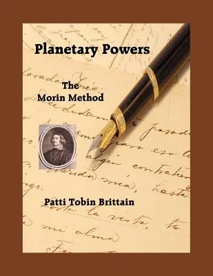 Puterile planetare: Metoda Morin - Planetary Powers: The Morin Method