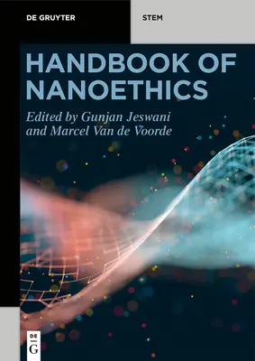 Manual de nanoetică - Handbook of Nanoethics