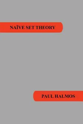 Teoria naivă a seturilor - Naive Set Theory