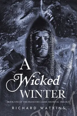 A Wicked Winter: O aventură medievală - A Wicked Winter: A Medieval Adventure