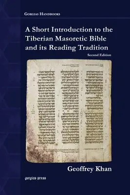 O scurtă introducere în Biblia masoretică tiberiană și tradiția sa de lectură - A Short Introduction to the Tiberian Masoretic Bible and its Reading Tradition