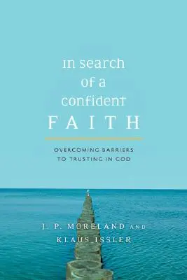În căutarea unei credințe încrezătoare: Depășirea barierelor în calea încrederii în Dumnezeu - In Search of a Confident Faith: Overcoming Barriers to Trusting in God