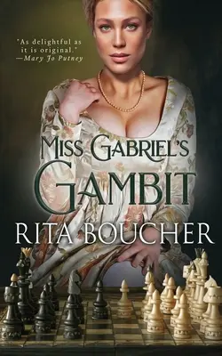 Gambitul domnișoarei Gabriel - Miss Gabriel's Gambit