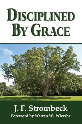 Disciplinați de har - Disciplined by Grace