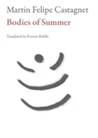 Corpuri de vară - Bodies of Summer