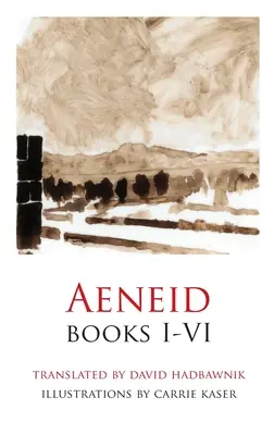 Eneida, Cărțile I-VI - Aeneid, Books I-VI